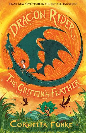 [Dragon Rider 02] • Griffin's Feather